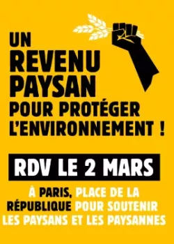 Un revenu paysan pour protéger l’environnement, mobilisation festive à Paris